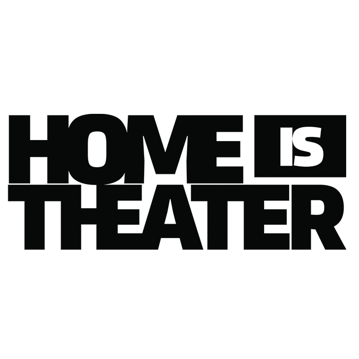Home is Theater